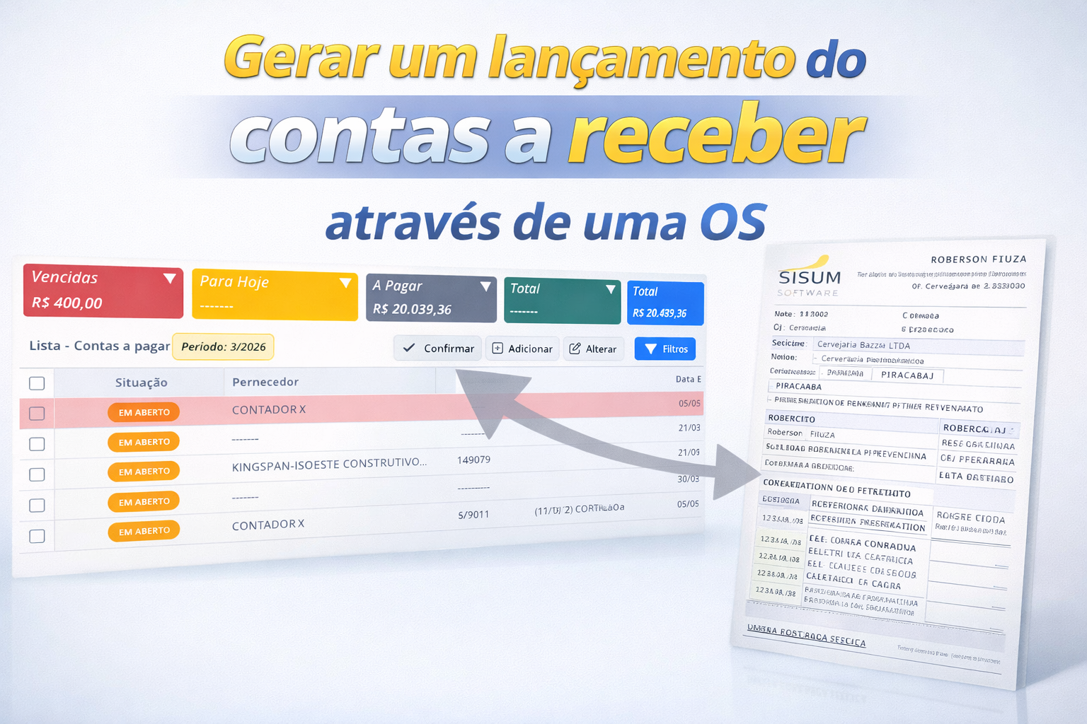 Gerar lançamento contas a receber via OS